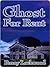 Ghost for Rent by Penny Lockwood