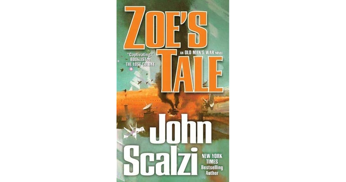Zoe's Tale (Old Man's War, 4) by John Scalzi
