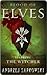 Blood of Elves (The Witcher...
