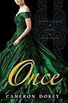 Once by Cameron Dokey