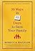 30 Ways in 30 Days to Save Your Family
