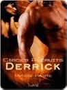 Derrick by Marie Harte