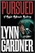 Pursued (Maggie McKenzie Mystery, #2)