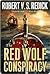 The Red Wolf Conspiracy (Th...