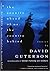 The Country Ahead of Us, the Country Behind by David Guterson