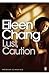 Lust, Caution and Other Stories by Eileen Chang Lust, Caution and Other Stories by Eileen Chang