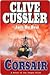 Corsair by Clive Cussler Corsair by Clive Cussler