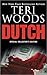 Dutch by Teri Woods