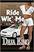 Ride Wit' Me by Deja King