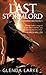 The Last Stormlord (Watergivers, #1)