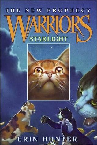 Starlight (Warriors: The New Prophecy, #4)