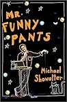 Mr. Funny Pants