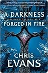 A Darkness Forged...