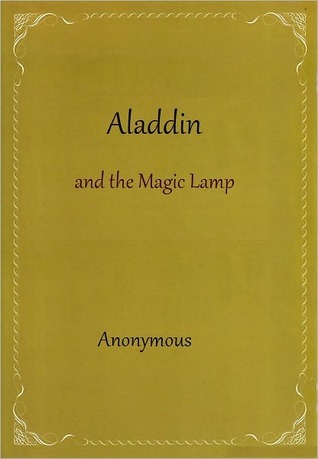 Aladdin and the Magic Lamp (Kindle Edition)