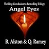 Angel Eyes by ALSTON