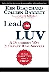 Lead with LUV: A Different Way to Create Real Success Book cover for Lead with LUV: A Different Way to Create Real Success