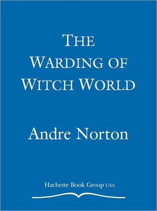 The Warding of Witch World