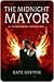 The Midnight Mayor (Matthew Swift, #2)