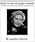 The Early Works of Agatha Christie by Agatha Christie