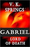 Gabriel Lord of Death