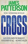 Cross by James  Patterson