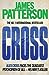 Cross by James  Patterson