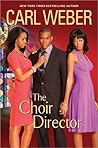 The Choir Director