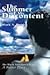 The Summer Of My Discontent by Mark A. Roeder