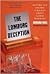 The Lomborg Deception: Setting the Record Straight About Global Warming