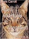 Alice’s Adventure...