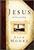 Jesus, the One and Only by Beth Moore