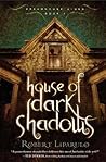 House of Dark Sha...