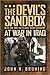 The Devil's Sandbox: With the 2nd Battalion, 162nd Infantry at War in Iraq