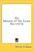 The Mystery of the Green Ray by William Le Queux