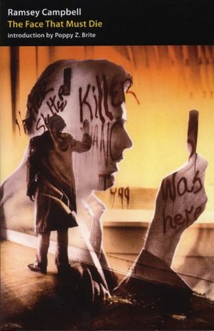 The Face That Must Die (Necon Classic Horror Book 8)