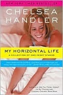 My Horizontal Life: A Collection of One-Night Stands