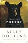The Trouble With Poetry and Other Poems Book cover for The Trouble With Poetry and Other Poems
