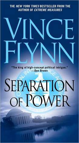 Separation Of Power Mitch Rapp 5 By Vince Flynn