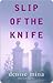 Slip Of The Knife (Paddy Meehan, #3)