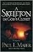 A Skeleton in God's Closet by Paul L. Maier