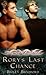 Rory's Last Chance by Bailey Bradford