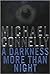 A Darkness More Than Night by Michael    Connelly
