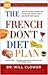 The French Don't Diet Plan by William Clower The French Don't Diet Plan by William Clower