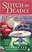 Stitch Me Deadly by Amanda    Lee
