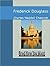 Frederick Douglass: A Biography