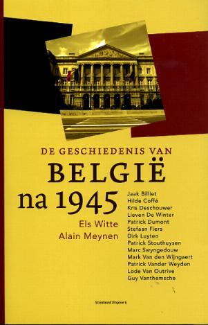 De geschiedenis van België na 1945 (Paperback)
