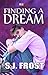 Finding a Dream (Conquest, #4)