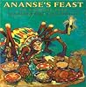 Ananse's Feast by Tololwa M. Mollel