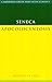 Apocolocyntosis by Seneca Apocolocyntosis by Seneca