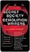 The Secret Society of Demolition Writers: Stories